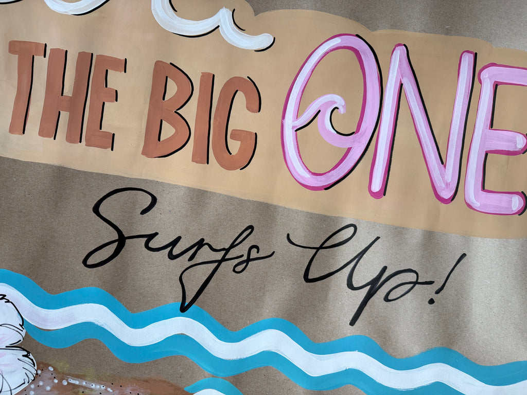 The Big One Surf birthday - painted banner